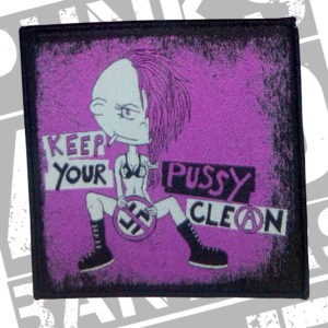 Aufnäher - Keep Your Pussy Clean